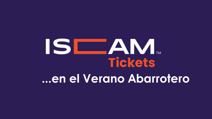 Incremento en Ventas del Mayoreo: ISCAM TICKETS y el Verano Abarrotero.