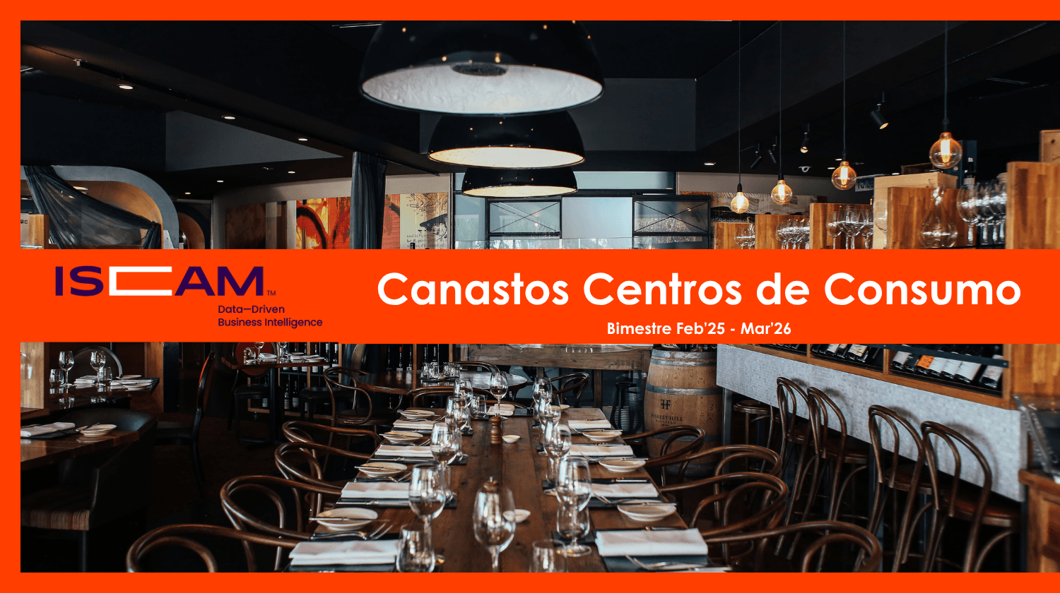 Canastos Centros de Consumo Feb'26 - Mar’26