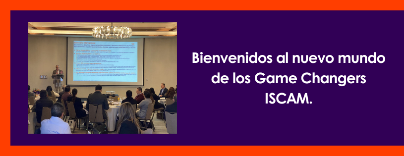 🚀 Bienvenidos al nuevo mundo de los Game Changers ISCAM.