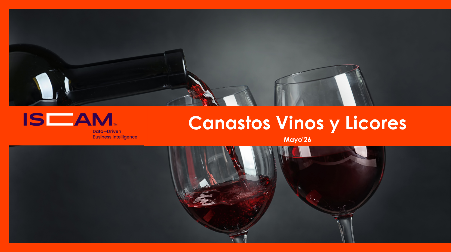 Canastos Vinos y Licores Mayo’26