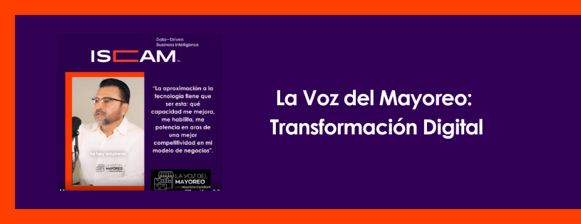 #LaVozdelMayoreo, transformación digital